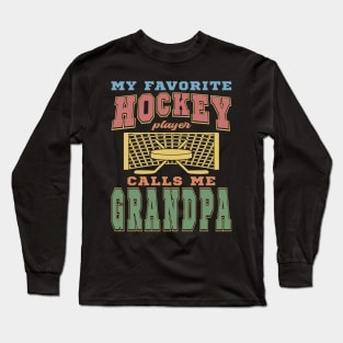 Favorite Hockey Player Grandpa Vintage Funny Text Long Sleeve T-Shirt